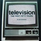Television The First Fifty Years Book by Jeff Greenfield c 1977 1981 ed