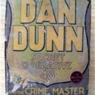 Big Little Book Dan Dunn Secret Operative # 48 Crime Master