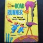 Big Little Book 1968 The Road Runner The Super Beep - Catcher by Fallberg # 2023