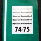 Northwest Missouri State University 1974-75 Bearcat Basketball Guide NCAA Div II