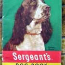 Vintage Sergeant's Dog Book Springer Spaniel Cover 1950 Advertising