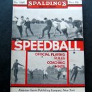 1933 Spalding Speedball Official Playing Rules & Coaching Hints Booklet