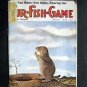 MAR 1974 FUR-FISH-GAME Prairie Dog Cover by Oliphant ~ Fish Hunt Outdoor Sport