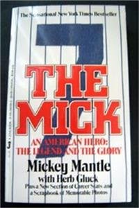 The Mick Mickey Mantle Book with Herb Gluck New York Yankees 1986