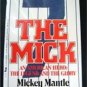The Mick Mickey Mantle Book with Herb Gluck New York Yankees 1986