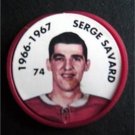 1966-1967 NHL Hockey Coin # 74 Serge Savard Montreal Canadiens