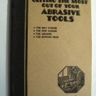 Vintage 1939 DELTA Getting the Most ~ ABRASIVE TOOLS Booklet No 4531 NM