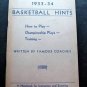1933-1934 Basketball Hints Booklet by Famous Coaches Draper Maynard NH
