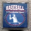 Baseball A Presidential Sport Fac Autographed in Case