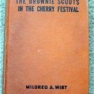 The Brownie Scouts in the Cherry Festival Book 1950