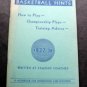 1937-1938 Basketball Hints Booklet by Famous Coaches Instruction & Scouting