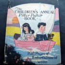 The Children's Annual Pitter Patter Book 1928 208 Pages Of Entertainment Whitman