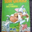 Tom and Jerry Meet Mr. Fingers 1967 Big Little Book # 5752