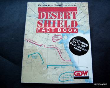 1991 Desert Shield Fact Book by GDW Games No Color Map