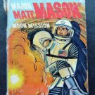 Major Matt Mason Moon Mission Big Little Book 1968 #2022 Whitman