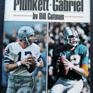 Great Qurterbacks Football Book by Gutman Staubach Griese Plunkett Gabriel 1972