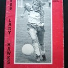 1986 Lady Hawks University of Hartford (Ct.) Women's SOCCER Poster Booklet