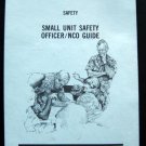 1993 Small Unit Safety Officer / NCO Guide Dept of Army Pamphlet