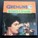 Gremlins To Catch a Gremlin Book by Michael Teitelbaum 1984 Golden Movie