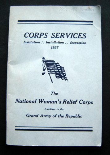 1937 Corps Services National Woman's Relief Corps GAR Booklet