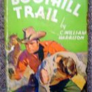 Boothill Trail Western Book by C. Harrison 1940 HC w DJ
