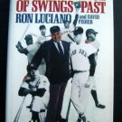 Remembrance of Swings Past Book by Umpire Ron Luciano Hardcover with DJ 1988