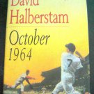 OCTOBER 1964 Baseball BOOK by David Halberstam 1994 Hardcover