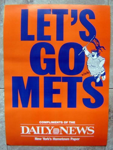 1992 LETS GO METS NY Daily News Paper Schedule Poster Bill Gallo Art 12 x 16 1/2