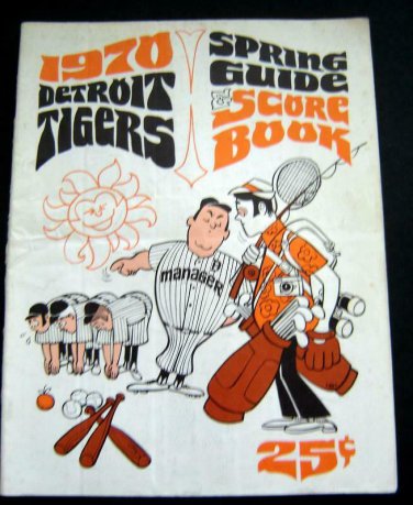 DETROIT TIGERS 1970 Spring Guide & Score Book Unscored
