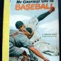 Vintage 1948 My Greatest Day in Baseball Book by Ruth, Duricher, Ott & 44 Others