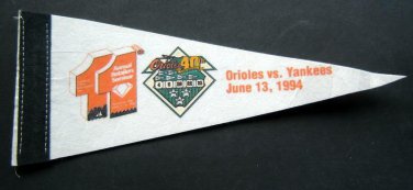 Baltimore Orioles 40th Anniv vs. New York Yankees Mini Pennant June 13, 1994