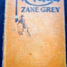 NEVADA "A Romance of the West" Western Book by ZANE GREY 1928 Hardcover