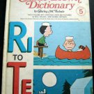 The Charlie Brown Dictionary Book Vol 5  " Ri to Te"  by Charles M. Schulz 1973