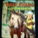 Dale Evans and Buttermilk Whitman Tell - A- Tale Book 1956 Western TV Childrens