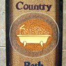 Decorative Wood SIGN Plaque COUNTRY BATH 15" tall 7 1/2" wide