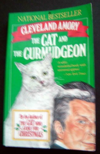 The CAT and the CURMUDGEON BOOK by Cleveland Amory 1990 1st Edition Softcover