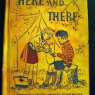 Vintage 1938 Here and There The Road to Safety Childrens Reader BOOK HC