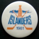 New York ISLANDERS Hockey 1981 Stanley Cup PIN 2 1/2" Round