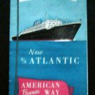 1958 American Banner Lines S.S. Atlantc Ship Sailings Schedule & Rates to Europe