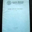 Columbia University NY Bulletin of Information Home Study Courses 1927-1928