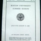 BOSTON UNIVERSITY Bulletin Summer Session March 9 1929 Vol XVIII No. 17