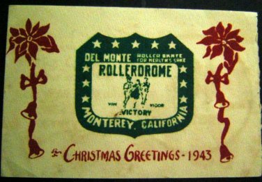 1943 ROLLERDOME ROLLER SKATING Rink Monterey, Calif Christmas Greetings Card