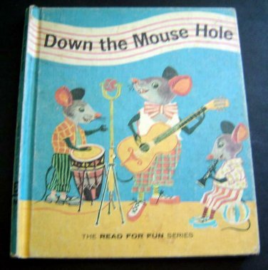 Down the Mouse Hole BOOK by Alf Proysen 1964 Childrens Read for Fun Series