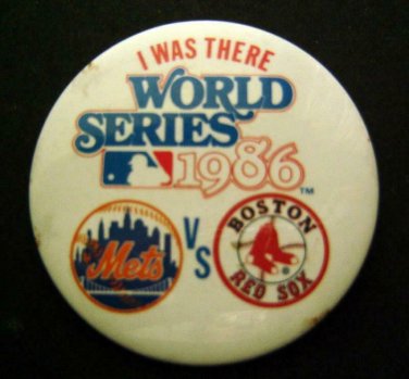 New York METS vs Boston RED SOX I Was There 1986 World Series Baseball PIN 3"