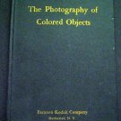 The Photography of Colored Objects Book 1938 Eastman Kodak Company 14th Edition