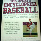 The Sports Encyclopedia BASEBALL by Neft & Cohen 1985 Reference BOOK 6th Ed