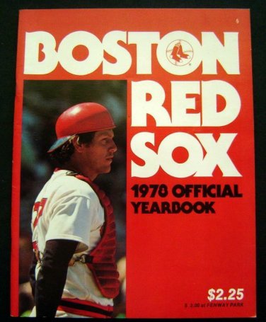 1978 Boston RED SOX Baseball Yearbook Fisk Cover Yaz Rice Lynn Remy Evans