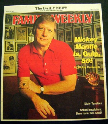 Mickey MANTLE is 50 Gulp Baseball Whittier Daily News Family Weekly Aug 15 1982