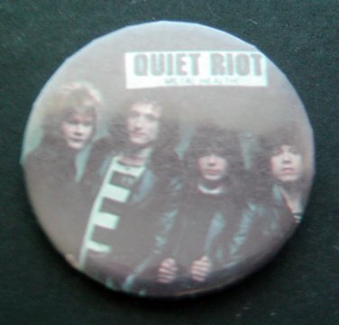 QUIET RIOT Music Rock Group PIN Button 2 1/4" Diameter