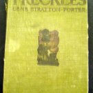 Freckles BOOK by Gene Stratton-Porter.1904 Hardcover Illustrated